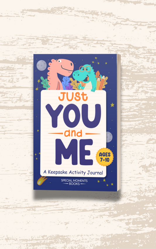 Just You & Me: A Keepsake Activity Journal Ages 7-10
